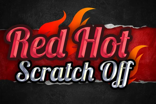red hot scratch off 