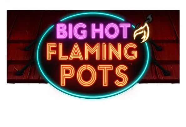 Big Hot Flaming Pots™ slot game logo with neon pink, orange, and red text on dark background at Little River Casino Resort in Manistee, Michigan