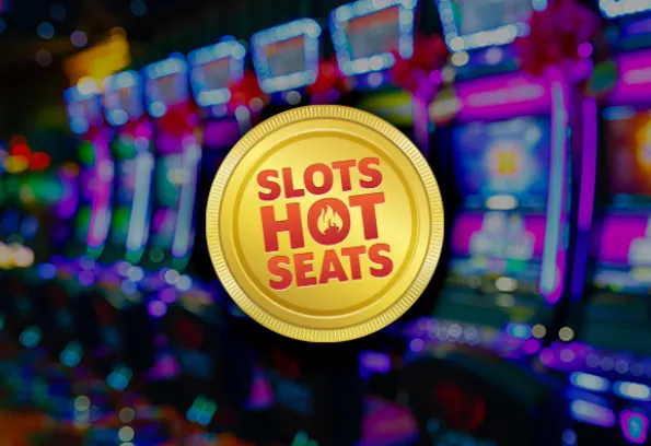 slot hot seats