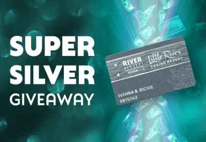 Super Silver Giveaway promotional graphic featuring River Rewards Silver Card and floating dollar bills at Little River Casino Resort in Manistee, Michigan