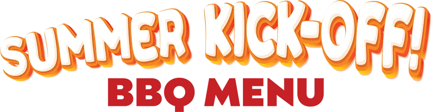 Summer Kick-Off Menu